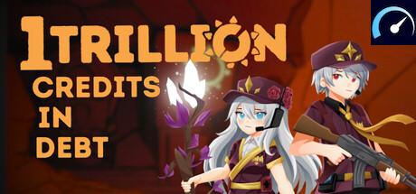 1 Trillion Credits In Debt tile