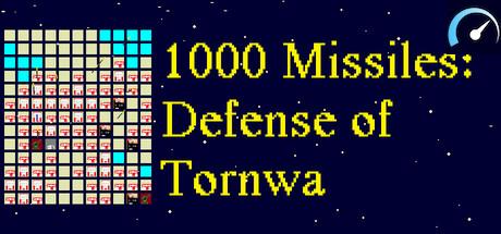 1000 Missiles: Defense of Tornwa tile