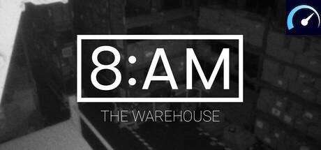 8AM: The Warehouse tile