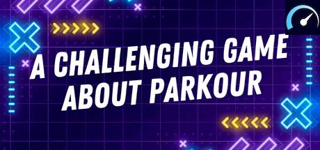 A Challenging Game About Parkour tile