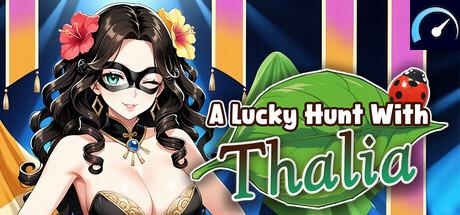 A Lucky Hunt With : Thalia tile
