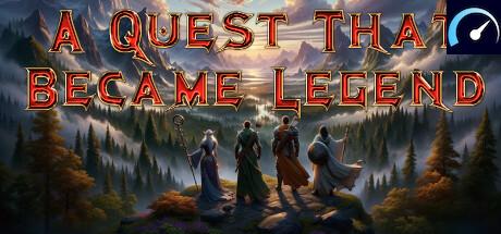 A Quest That Became Legend tile