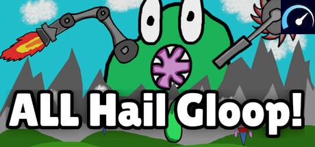 All Hail Gloop! system requirements - PCGameBenchmark