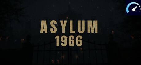 Asylum 1966 - PCGameBenchmark