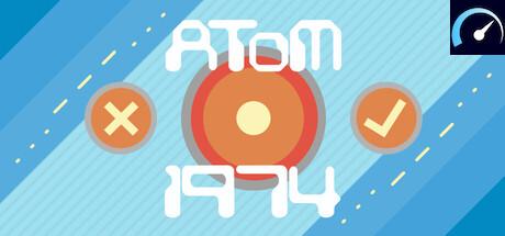 AToM - 1974 - PCGameBenchmark