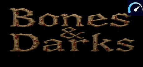 Bones&Darks system requirements - PCGameBenchmark