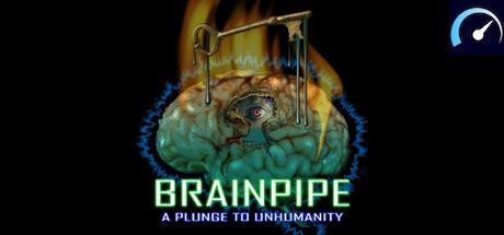 BRAINPIPE: A Plunge to Unhumanity tile