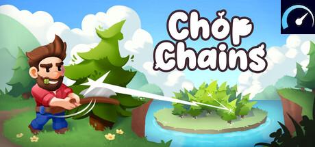 Chop Chains - PCGameBenchmark