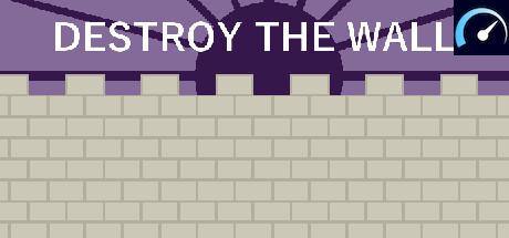 Destroy the Wall system requirements - PCGameBenchmark
