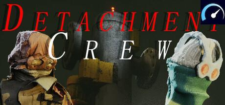 Detachment Crew System Requirements Pcgamebenchmark