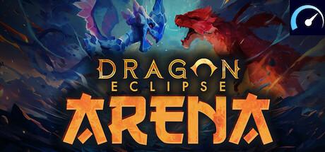 Dragon Eclipse ARENA system requirements - PCGameBenchmark