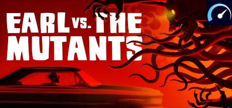 Earl vs. the Mutants tile