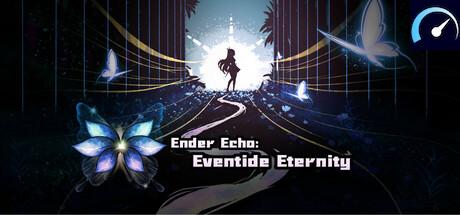 Ender Echo： Eventide Eternity tile