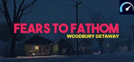 Fears to Fathom - Woodbury Getaway tile