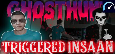 GhostHunt With Triggered Insaan tile