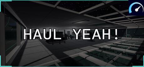 Yeah Pc Haul Yeah! - PCGameBenchmark
