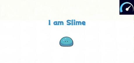 I am Slime tile