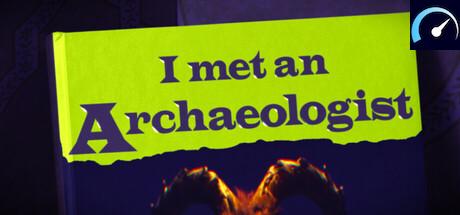 I met an Archaeologist tile