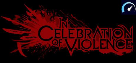 In Celebration of Violence tile