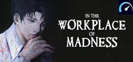 In The Workplace Of Madness tile