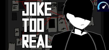 Joke Too Real tile