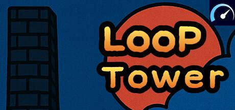 Loop Tower - PCGameBenchmark