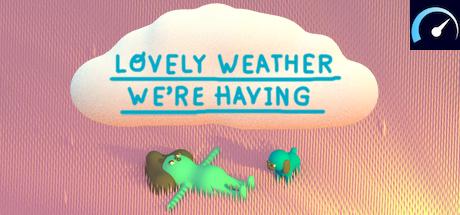 Lovely Weather We're Having tile