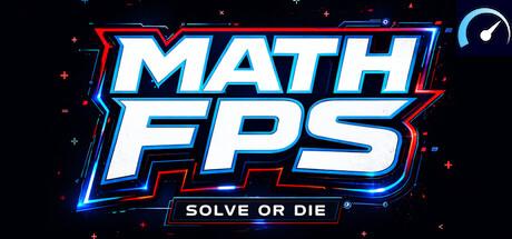 MATH FPS : Solve Or Die - PCGameBenchmark