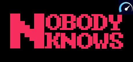 Nobody Knows tile