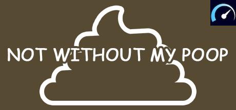 Not Without My Poop tile