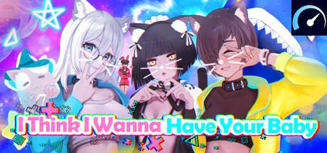 Onii-chan ♥ I Think I Wanna Have Your Baby! tile