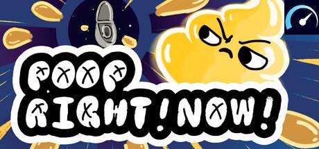 Poop Right Now - PCGameBenchmark