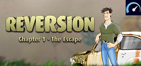 Reversion - The Escape (1st Chapter) tile