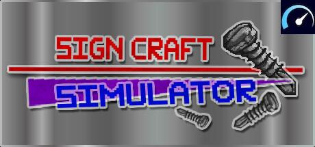 Sign Simulator Sign Craft: Simulator system requirements - PCGameBenchmark