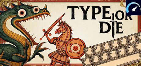 Type or Die - PCGameBenchmark