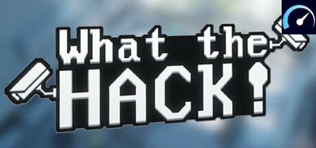 What The Hack! system requirements - PCGameBenchmark